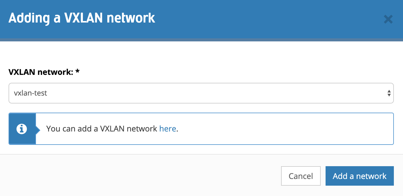 Adding and Creating a VxLAN Private Network